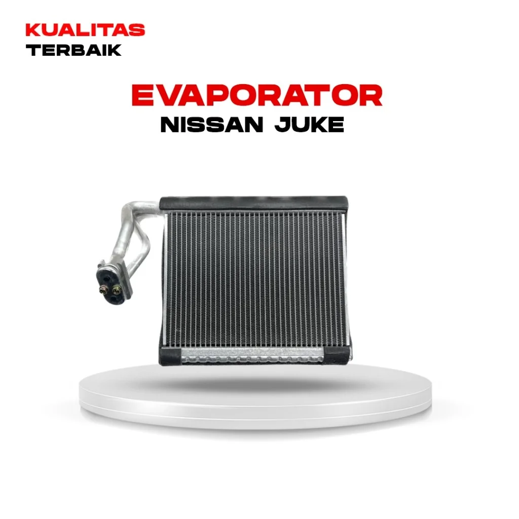 Evaporator AC Mobil Nissan Juke (YZ0375) Kualitas Terbaik
