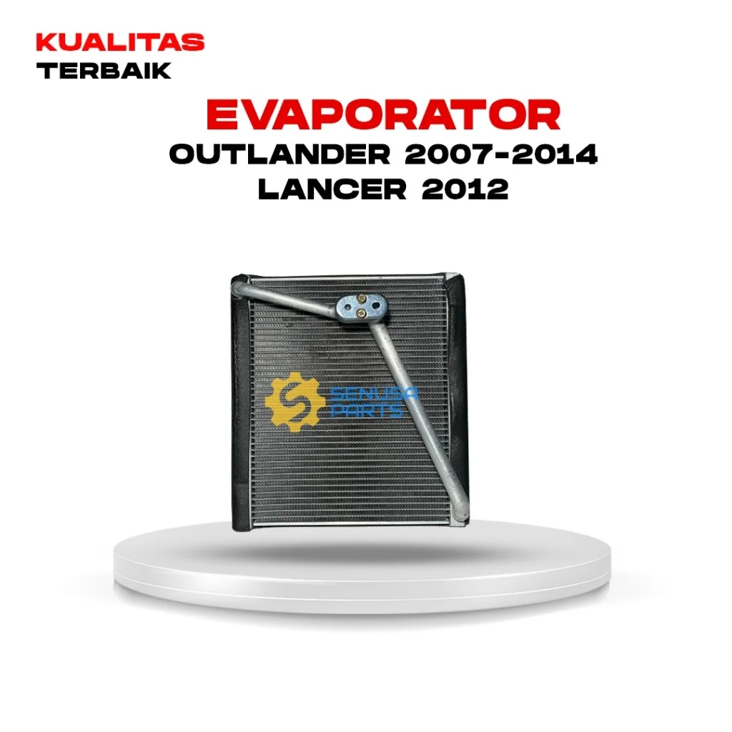 Evaporator AC Mobil Outlander 2007-2014 Lancer 2002-2012 (PZ2102) Kualitas Terbaik