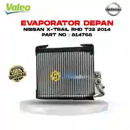 Evaporator Nissan X-Trail RHD T32 2014 UP Valeo Original